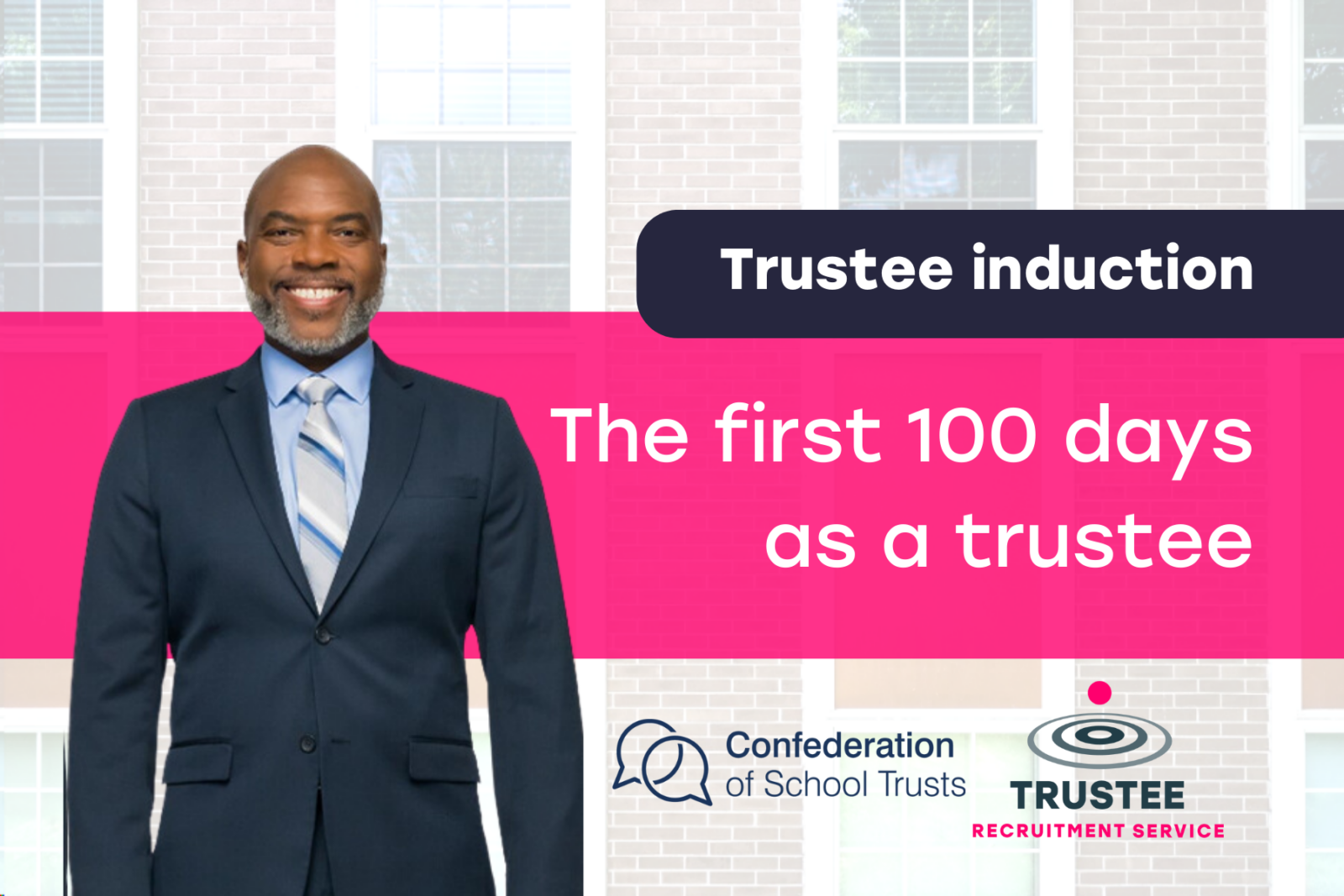 The First 100 Days As A Trustee - Governors For Schools